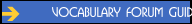 Vocabulary Forum Guidelines